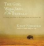 The Girl Who Sang to the Buffalo
