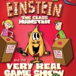 Einstein the Class Hamster and the Very Real Game Show