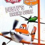 Disney Planes: Dusty's Racing Guide