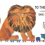 1, 2, 3 to the Zoo A  Counting Book