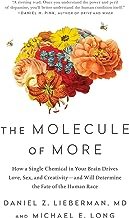 The Molecule of More