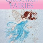 Cross Stitch Fairies