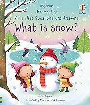 Lift-The-Flap Very First Questions and Answers: What Is Snow?