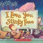 I Love You, Stinky Face