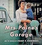 Mrs. Paine's Garage