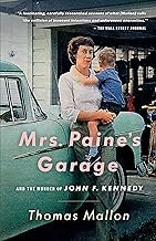 Mrs. Paine’s Garage