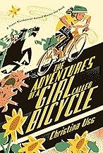 The Adventures of a Girl Called Bicycle