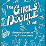 The Girls' Doodle Book