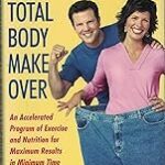 Bob Greene's Total Body Makeover