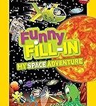 Funny Fillin: My Space Adventure