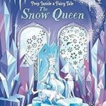 Peep Inside a Fairy Tale Snow Queen