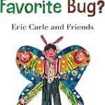 What's Your Favorite Bug?