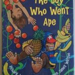 The Boy who went Ape