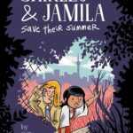 Shirley and Jamila Save Their Summer