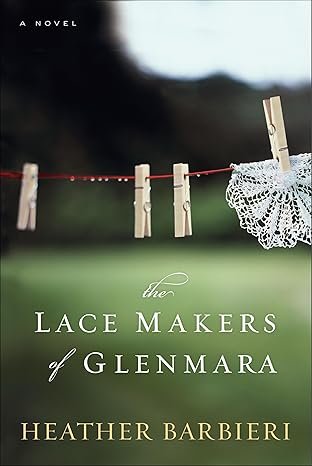 The Lace Makers of Glenmara