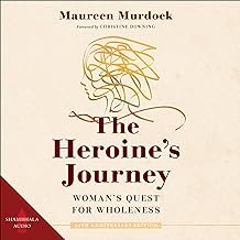 The Heroine’s Journey