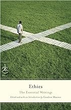 Ethics: The Essential Writings