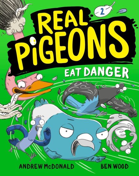 Real Pigeons Eat Danger (Book 2)