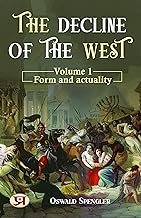 The Decline of the West