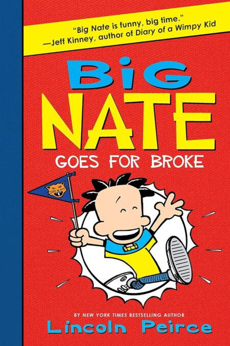 Big Nate Goes for Broke