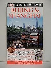 Eyewitness Travel Beijing & Shanghai