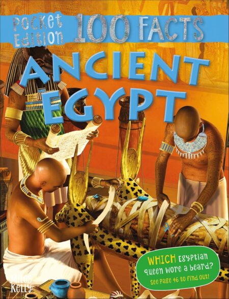 100 Facts Pocket Edition : Ancient Egypt