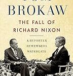 The Fall of Richard Nixon