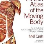 Pocket Atlas of the Moving Body