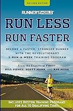 Runner’s World Run Less, Run Faster, Revised Edition