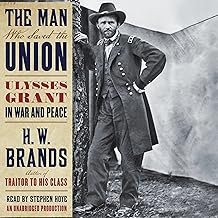 The Man Who Saved the Union