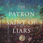 The Patron Saint of Liars