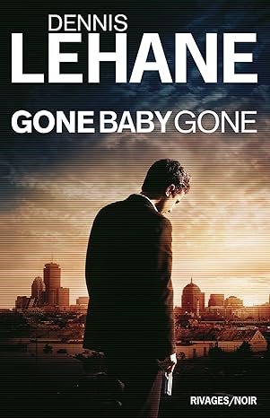 Gone, Baby, Gone