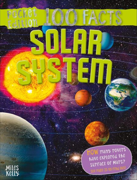 100 Facts Solar System Pocket Edition