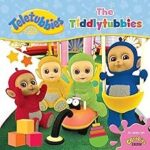 Teletubbies: the Tiddlytubbies