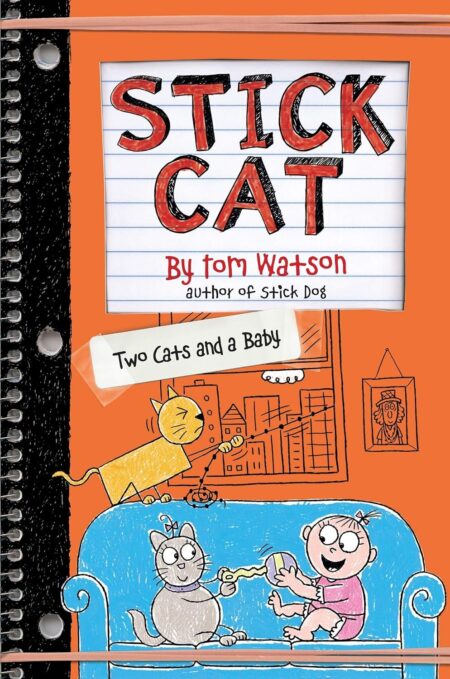 Stick Cat: Two Cats and a Baby (Stick Cat, 4)