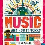 Music And How It Works