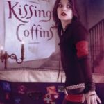 Vampire Kisses 2: Kissing Coffins