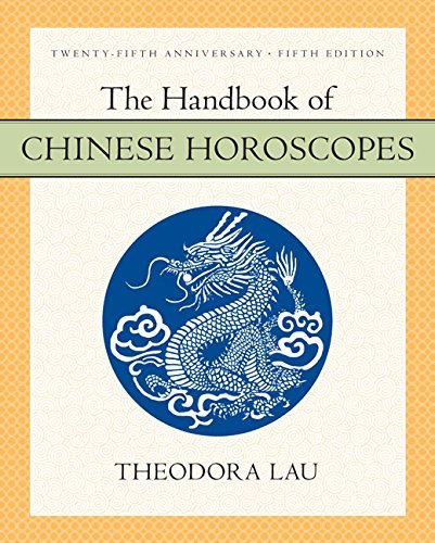 The Handbook of Chinese Horoscopes 5e