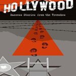 How I Broke into Hollywood