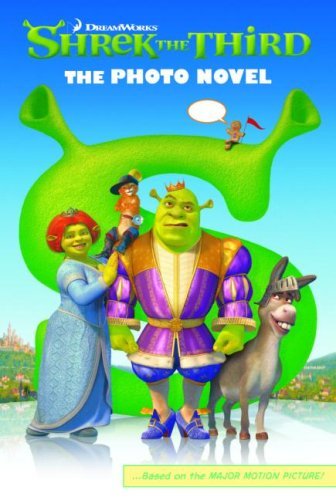 Shrek the Third: The Photo Novel