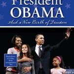 President Obama and a New Birth of Freedom