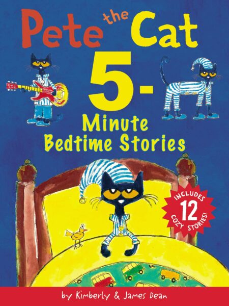 Pete the Cat 5-Minute Bedtime Stories