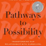 Pathways to Possibility
