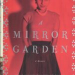 A Mirror Garden