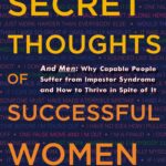 The Secret Thoughts of Successful Women