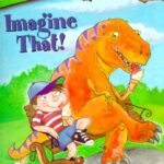 Imagine That! (Road to Writing)