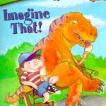 Imagine That! (Road to Writing)