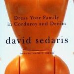 Dress Your Family in Corduroy and Denim