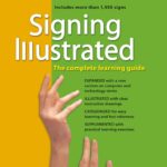 Signing Illustrated