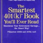 The Smartest 401(k) Book You'll Ever Read